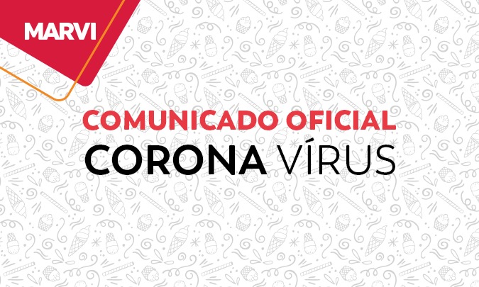 COMUNICADO CORONAVRUS- COMO ESTAMOS ATUANDO